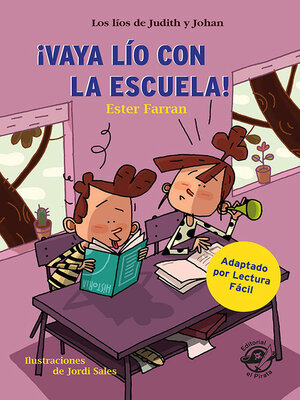 ¡Vaya lío con la escuela! - ebook